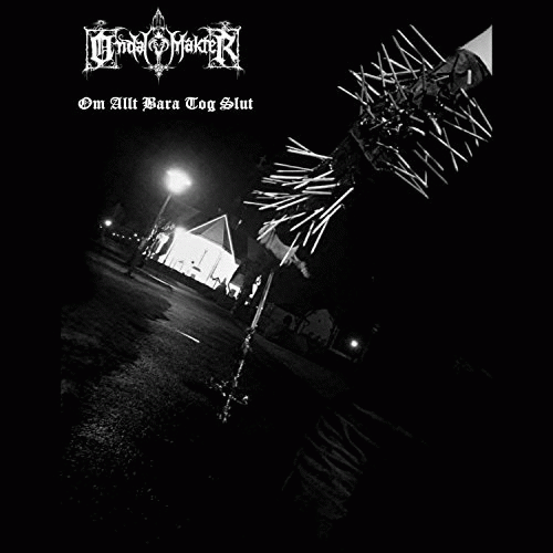 Onda Makter : Om Allt Bara Tog Slut